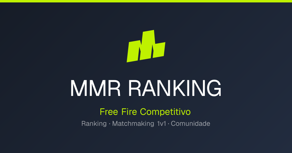 MMR Ranking — Free Fire Competitivo, Ranking e Matchmaking 1v1